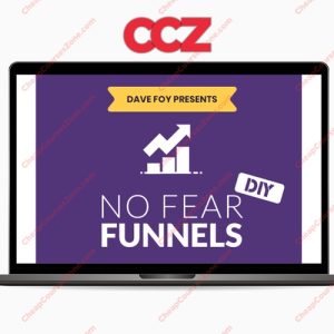 SUPER HOT SHARE Dave Foy No Fear Funnels