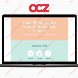 SUPER HOT SHARE Food Photography School Essentials Course Bonus Phone Course