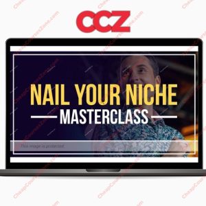 SUPER HOT SHARE James Wedmore Nail Your Niche Masterclass
