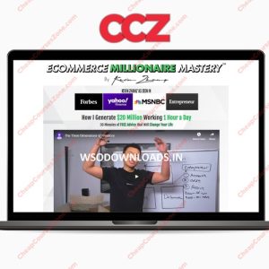 SUPER HOT SHARE Kevin Zhang Ecommerce Millionaire Mastery UP3