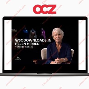 SUPER HOT SHARE MasterClass Helen Mirren Teaches Acting