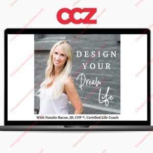 SUPER HOT SHARE Natalie Bacon Design Your Dream Life Academy