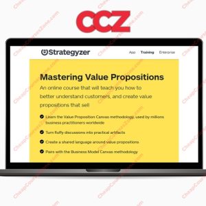 SUPER HOT SHARE Strategyzer Mastering Value Propositions