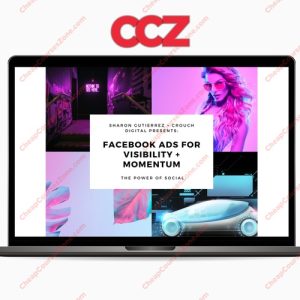 Sharon Gutierrez Facebook Ads Visibility Momentum