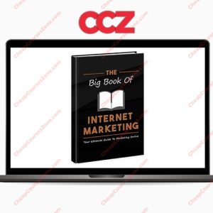 The Big Book of Internet Marketing