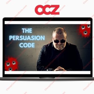 The Persuasion Code How to Start and Scale Your Affiliate Marketing Side Hustle With Email
