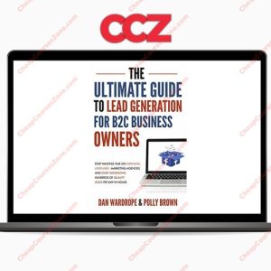 The Ultimate Guide To Lead Generation For B2C Business Owners Videos