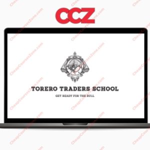 Torero Traders School Forex Trading MasterClass