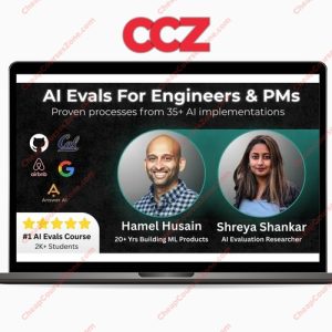 AI Evals For Engineers PMs No1 Course at Maven