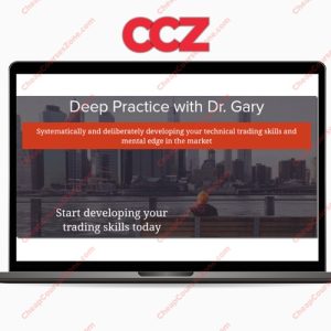 Trade Mindfully Dr Gary Dayton Deep Practice